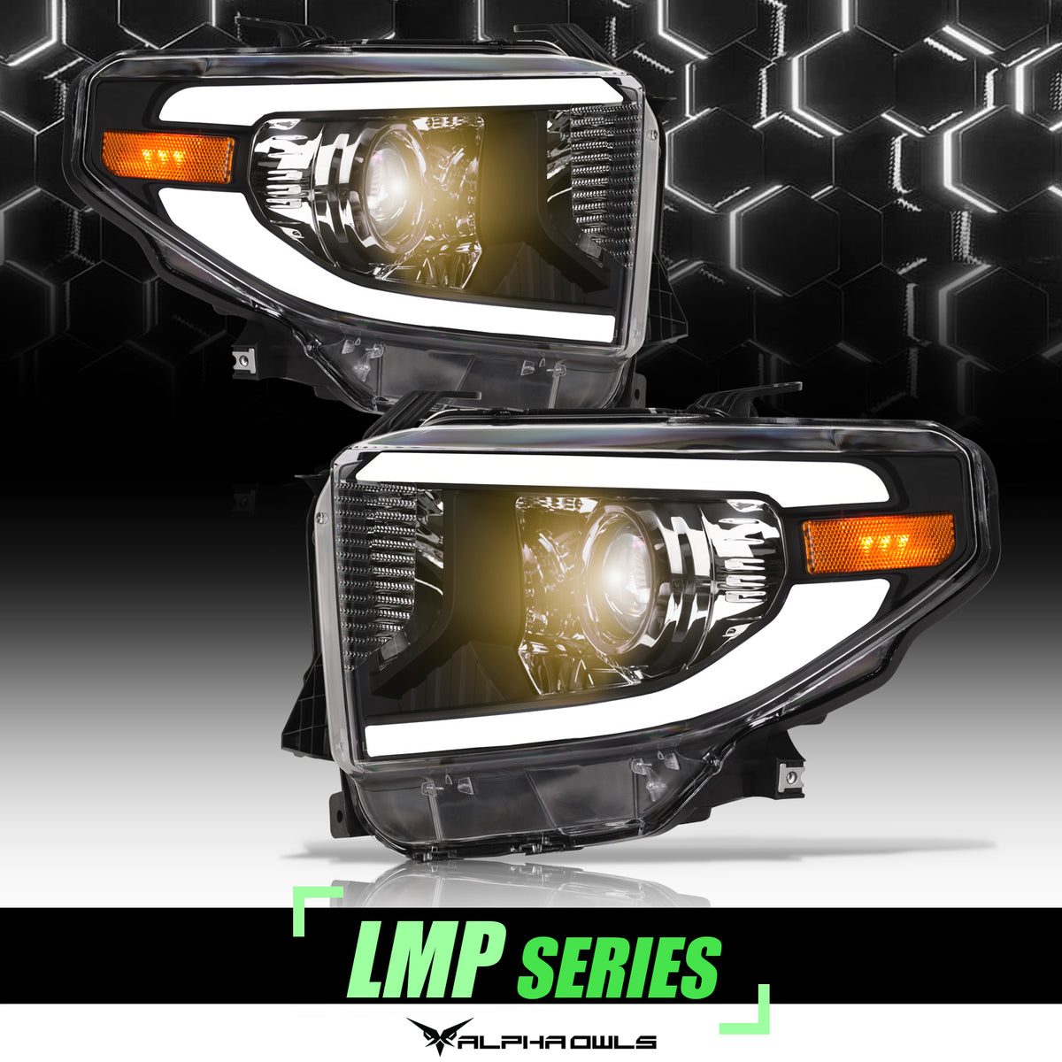 Alpha Owls 2014-2021 Toyota Tundra LMP Series Headlights (Halogen Projector Black Housing W/ LumenX Light Bar)