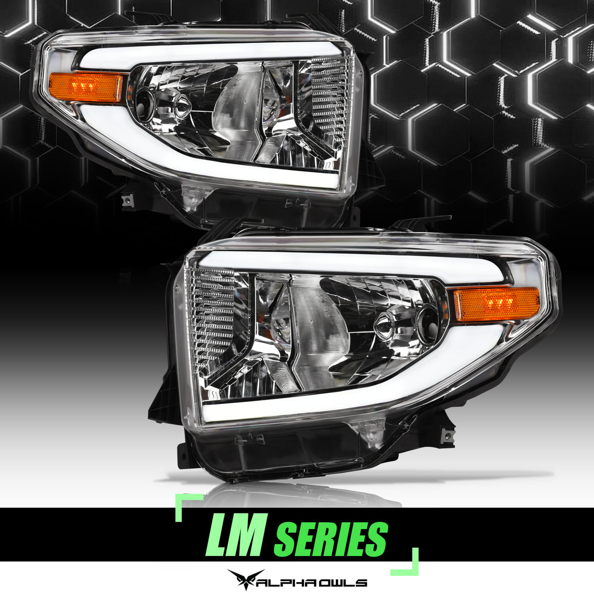 Alpha Owls 2014-2021 Toyota Tundra LM Series Headlights (Crystal Headlights Chrome Housing W/ LumenX Light Bar)