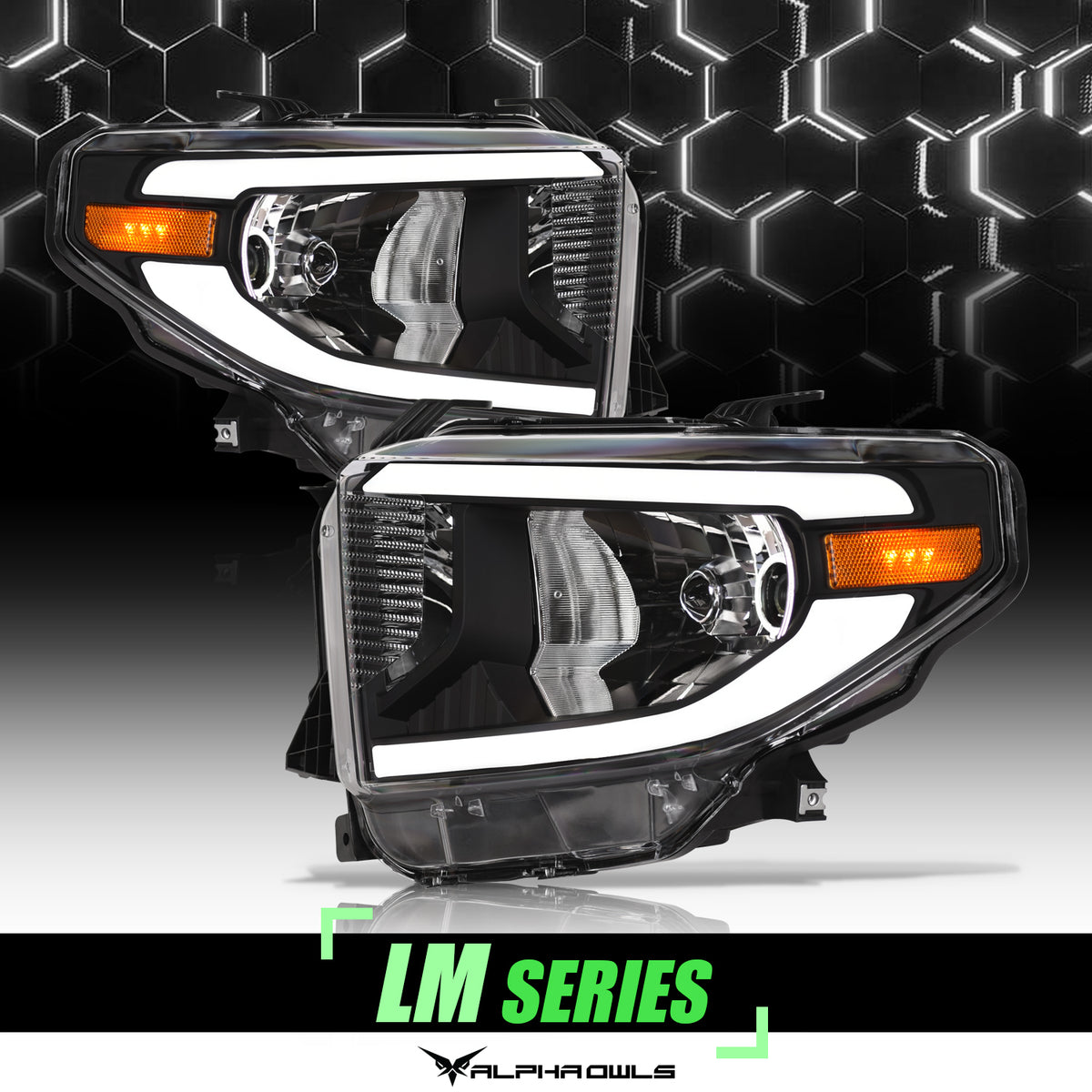 Alpha Owls 2014-2021 Toyota Tundra LM Series Headlights (Crystal Headlights Black Housing W/ LumenX Light Bar)